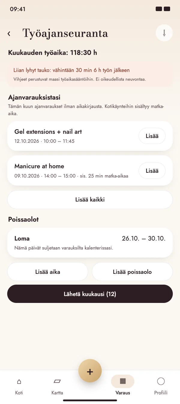 Ajanvaraukset muuttuvat työajaksi